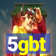 5gbt