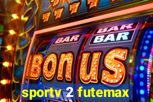 sportv 2 futemax