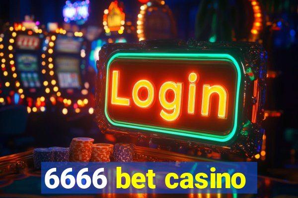 6666 bet casino