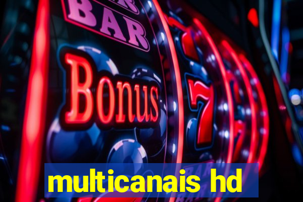 multicanais hd