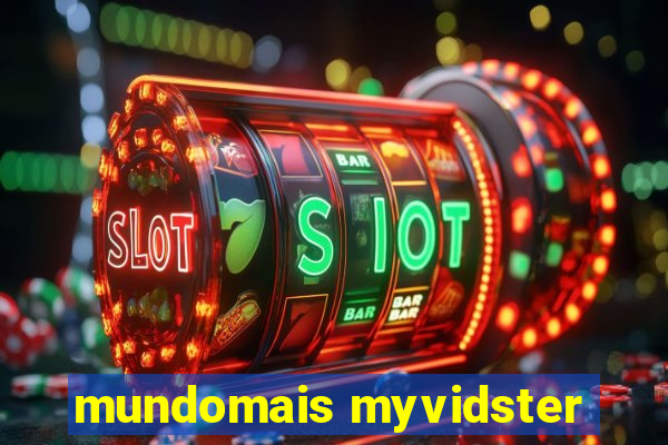 mundomais myvidster