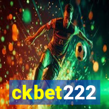 ckbet222