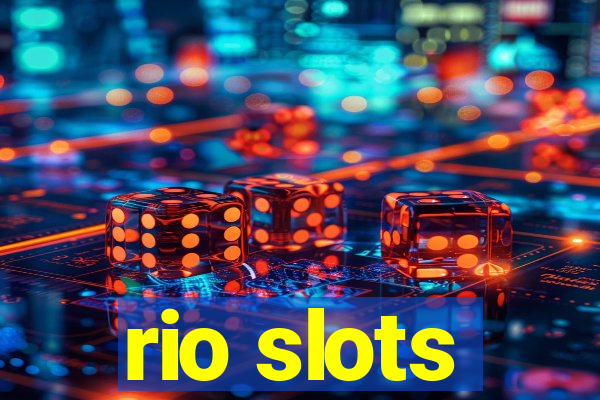 rio slots