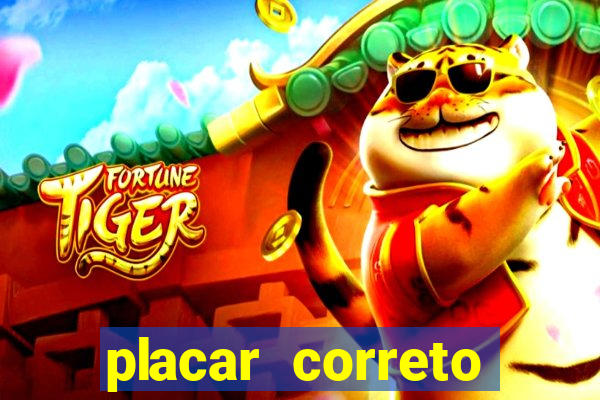 placar correto jogos de hoje