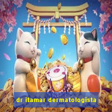 dr itamar dermatologista