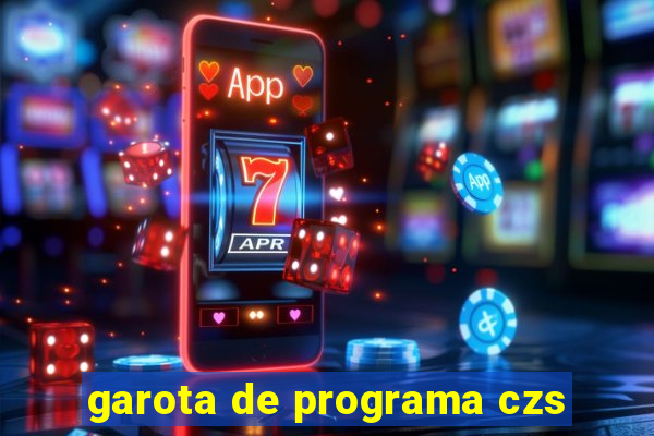 garota de programa czs