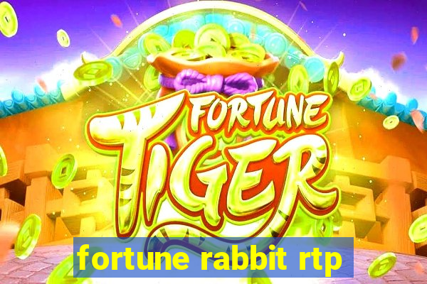 fortune rabbit rtp