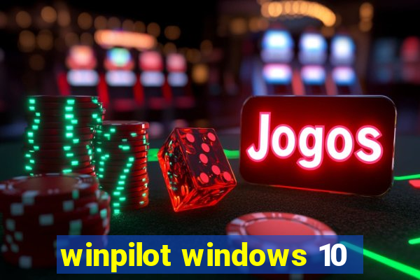 winpilot windows 10