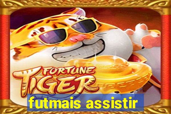 futmais assistir