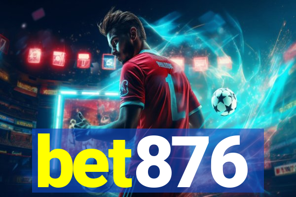 bet876