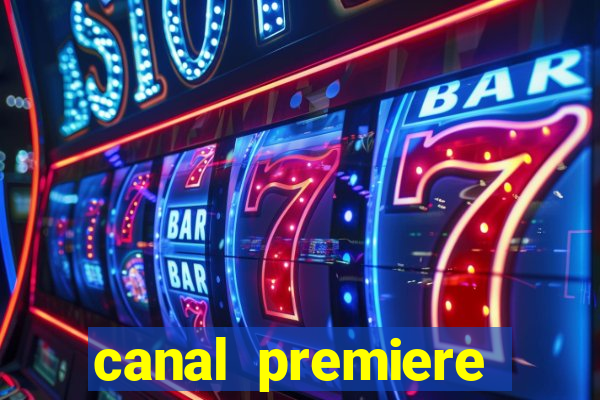 canal premiere futebol ao vivo gratis