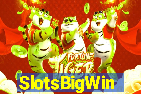 SlotsBigWin