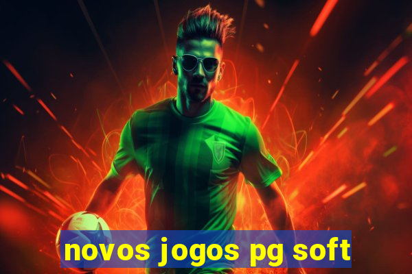 novos jogos pg soft