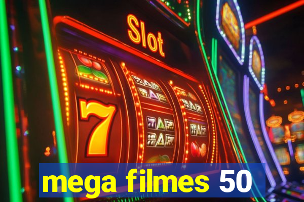 mega filmes 50