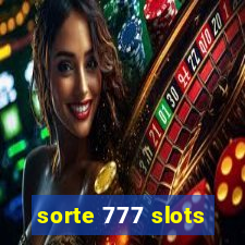 sorte 777 slots