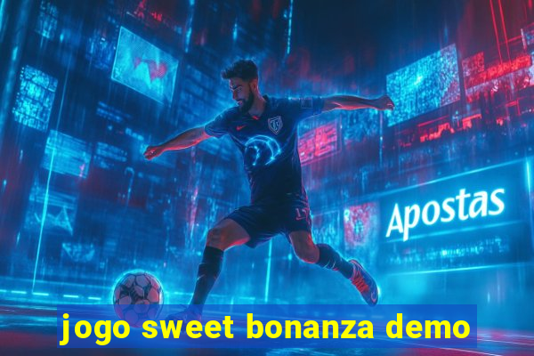 jogo sweet bonanza demo