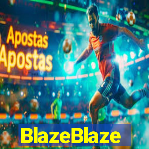 BlazeBlaze