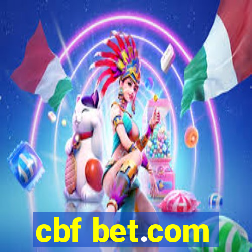 cbf bet.com