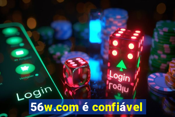 56w.com é confiável