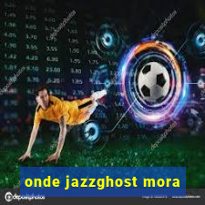 onde jazzghost mora