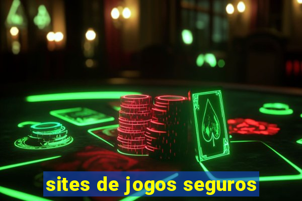 sites de jogos seguros