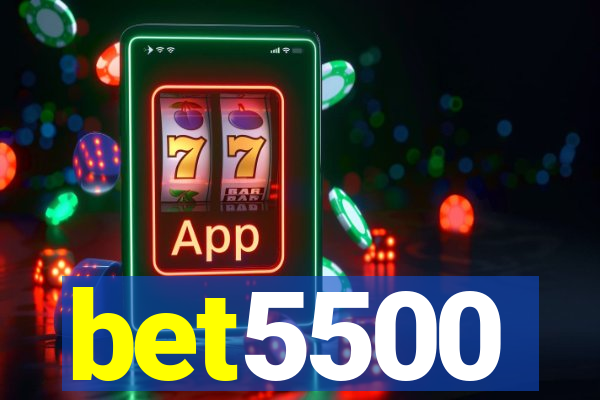 bet5500