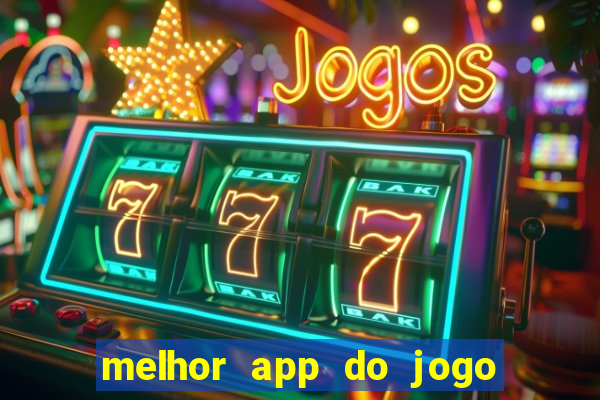 melhor app do jogo do bicho