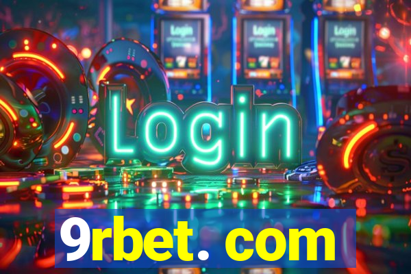 9rbet. com