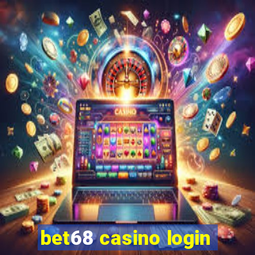 bet68 casino login