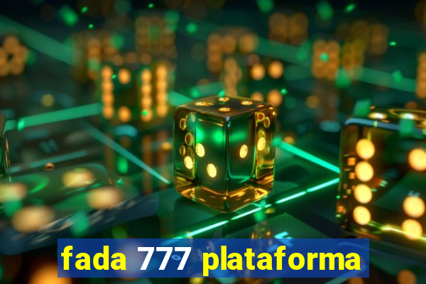 fada 777 plataforma