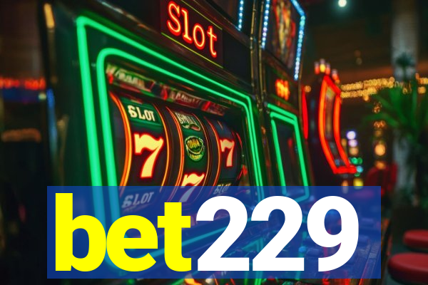 bet229