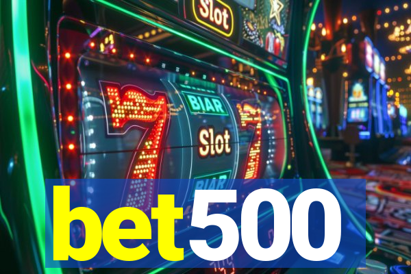 bet500