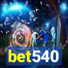 bet540