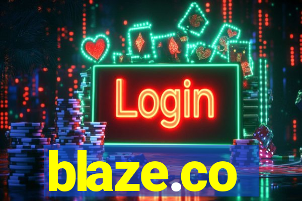 blaze.co