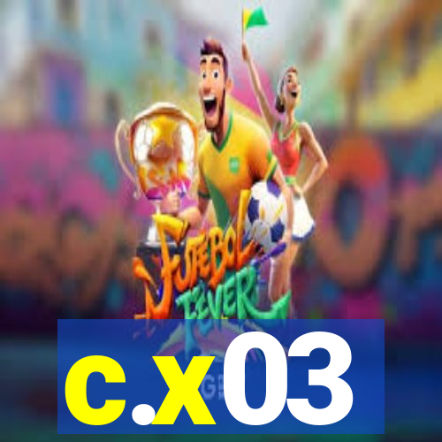 c.x03