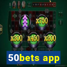 50bets app