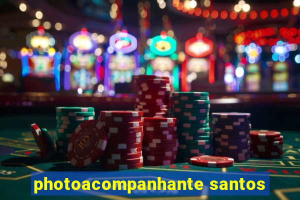 photoacompanhante santos