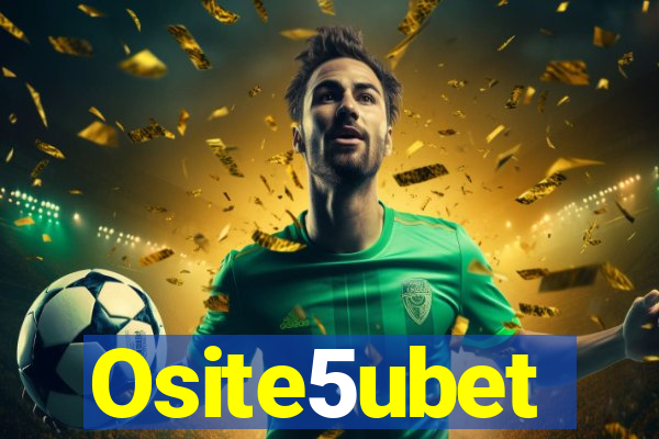 Osite5ubet