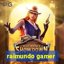 raimundo gamer