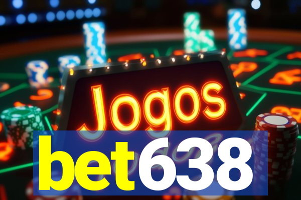 bet638