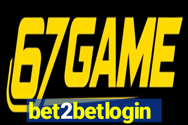 bet2betlogin