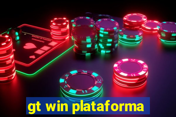 gt win plataforma