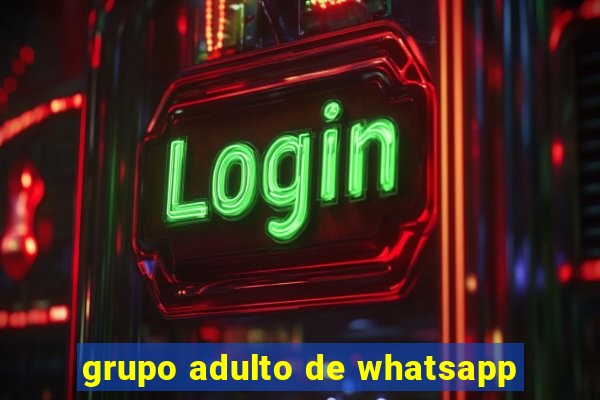 grupo adulto de whatsapp