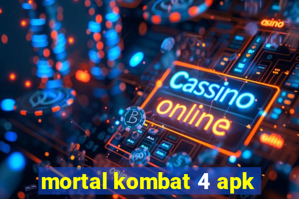 mortal kombat 4 apk