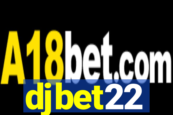 djbet22