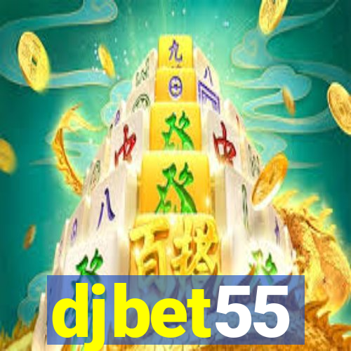 djbet55