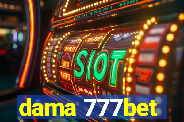 dama 777bet