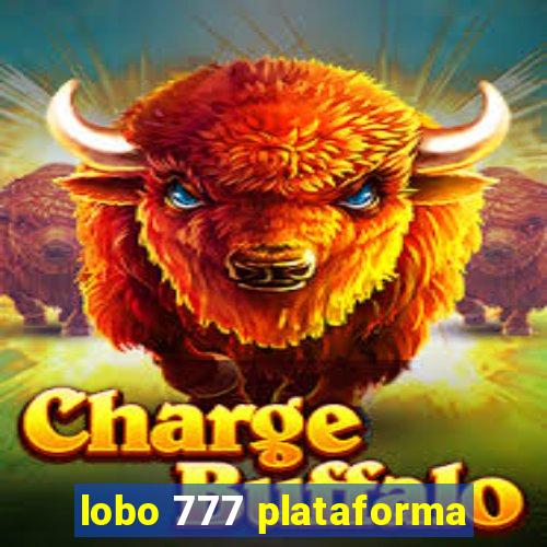 lobo 777 plataforma