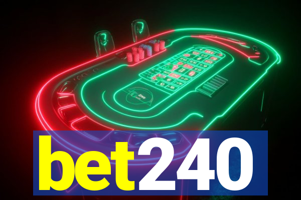 bet240