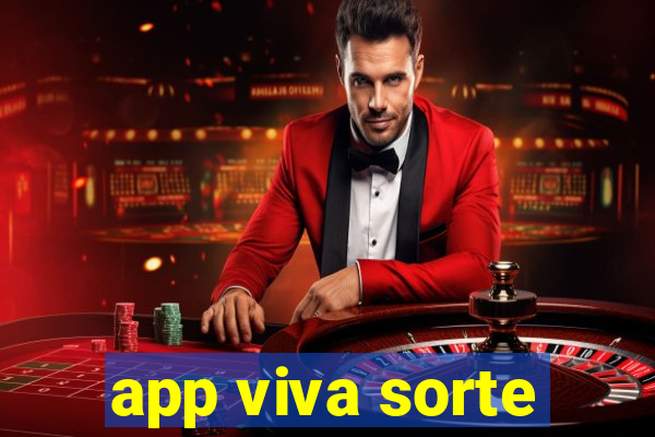 app viva sorte